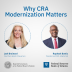 Why CRA Modernization Is Important