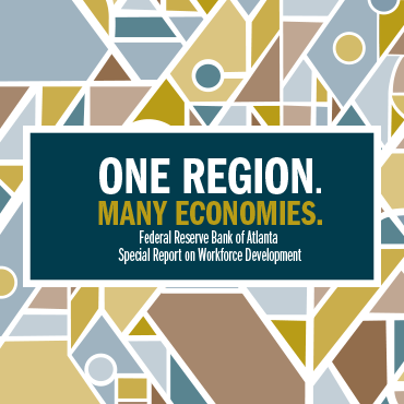 One Region. Many Economies. Special Report on Workforce Development