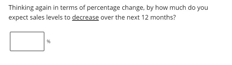 Business Inflation Expectations - July 2022 - Special Question 4a