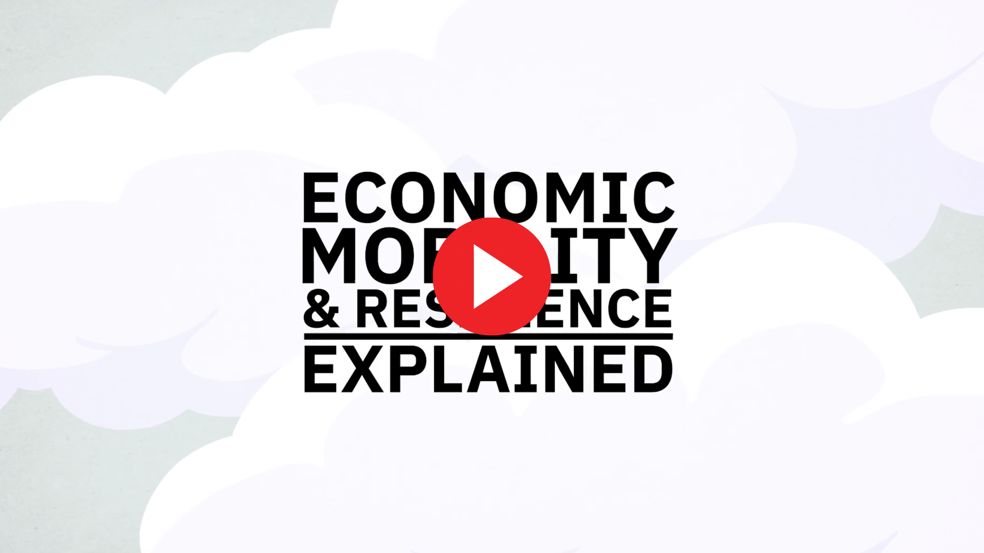 economic mobility and resilience explained youtube cover