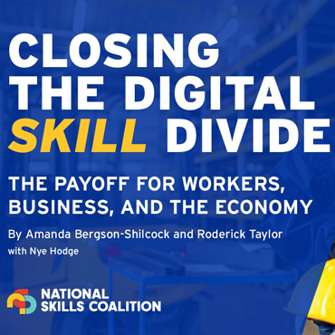 Closing the Digital Skill Divide: the Payoff for Workers, Business, and the Economy